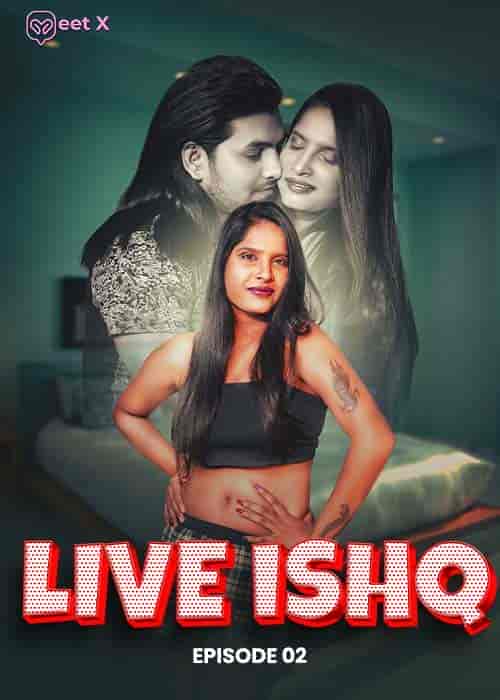 Live Ishq Episode 02
