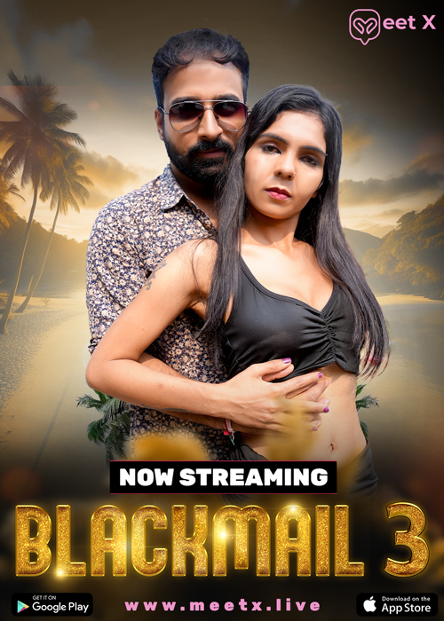 Blackmail Ep 3